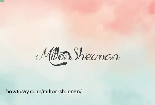 Milton Sherman