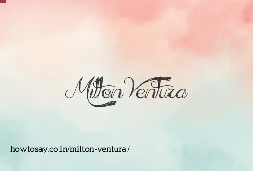Milton Ventura