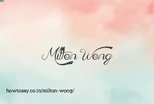 Milton Wong