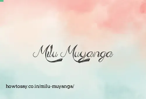 Milu Muyanga
