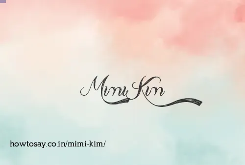 Mimi Kim