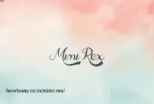 Mimi Rex