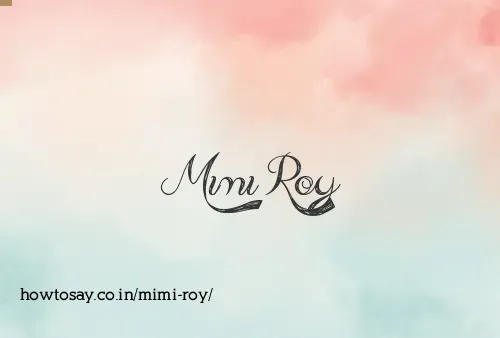 Mimi Roy