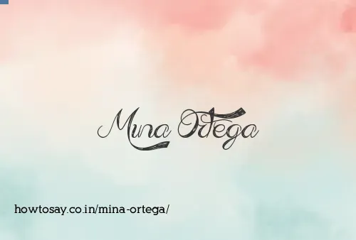 Mina Ortega