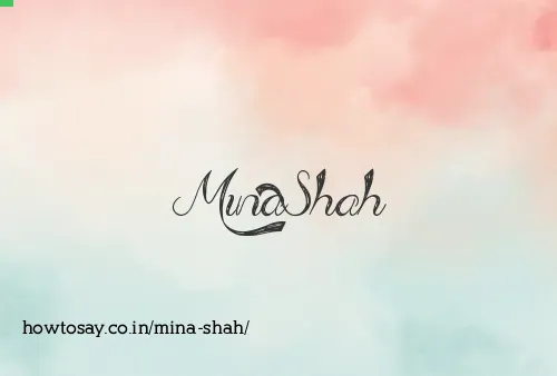 Mina Shah
