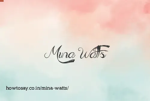 Mina Watts