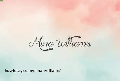 Mina Williams