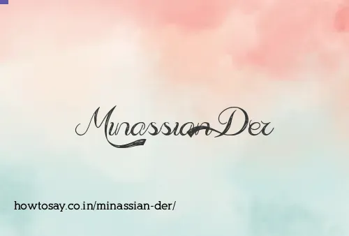 Minassian Der