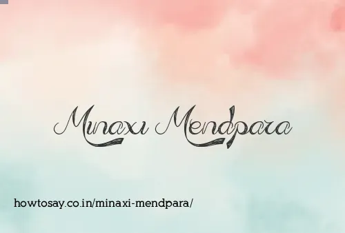 Minaxi Mendpara
