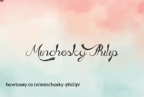 Minchosky Philip