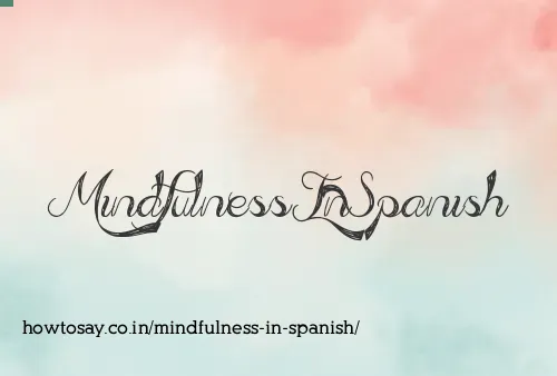 Mindfulness In Spanish
