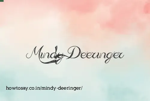 Mindy Deeringer