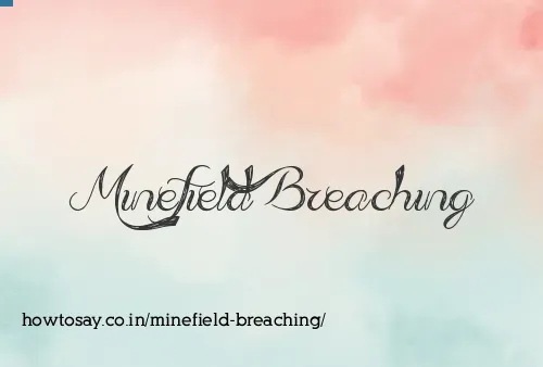 Minefield Breaching