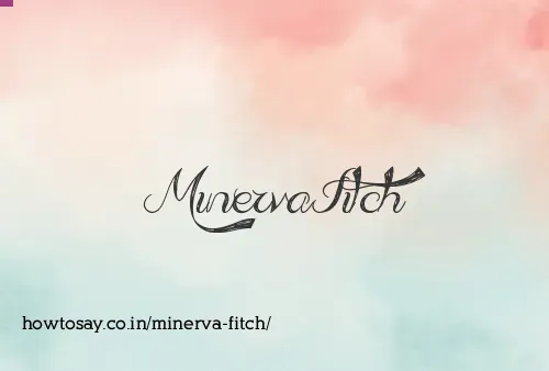 Minerva Fitch