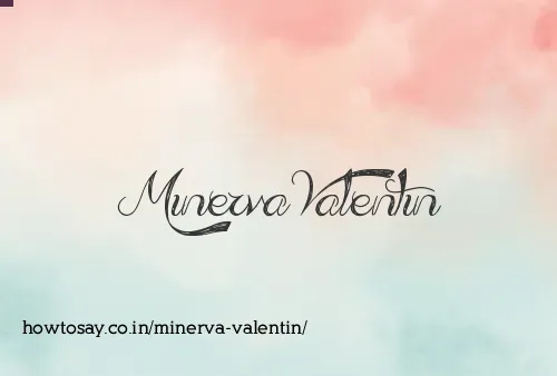 Minerva Valentin