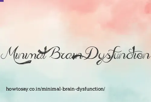 Minimal Brain Dysfunction