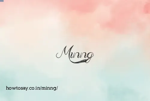 Minng