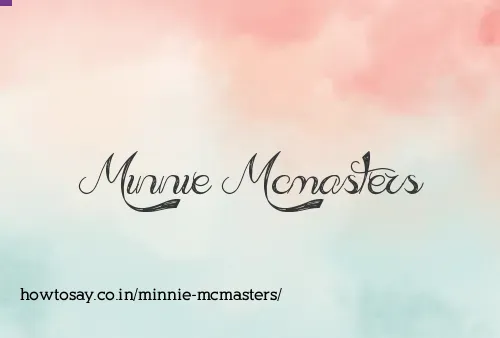Minnie Mcmasters
