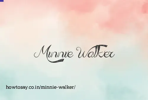 Minnie Walker