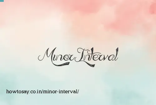 Minor Interval