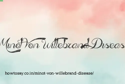 Minot Von Willebrand Disease