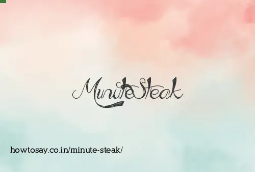 Minute Steak
