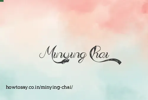 Minying Chai