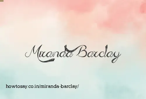 Miranda Barclay