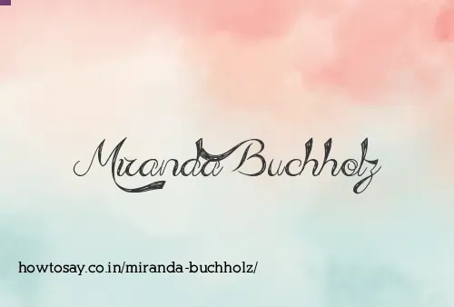 Miranda Buchholz