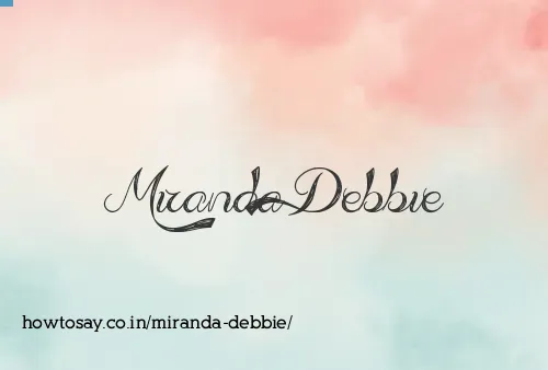 Miranda Debbie