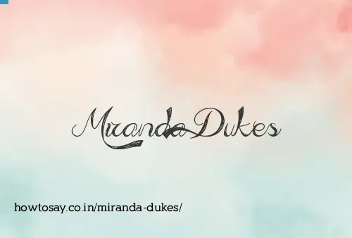 Miranda Dukes
