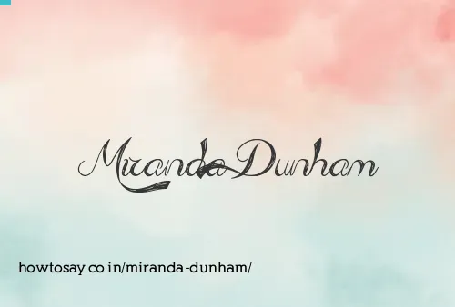 Miranda Dunham