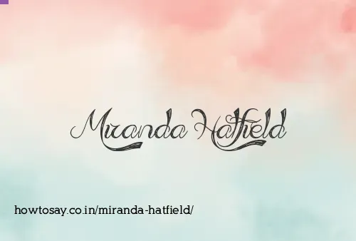 Miranda Hatfield