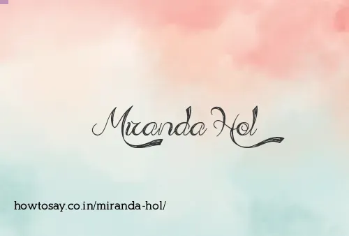 Miranda Hol