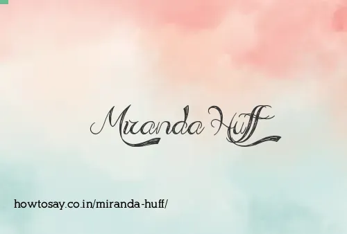 Miranda Huff