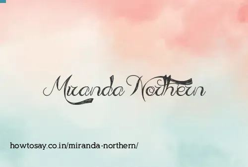 Miranda Northern