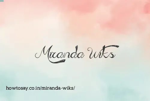 Miranda Wiks