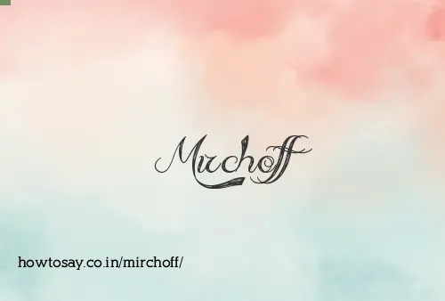 Mirchoff