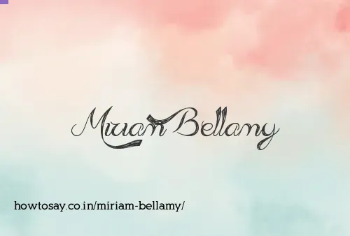 Miriam Bellamy