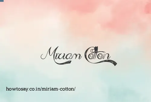 Miriam Cotton