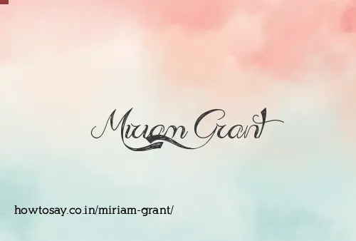 Miriam Grant