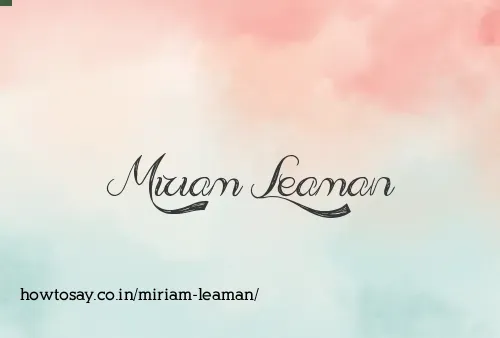 Miriam Leaman