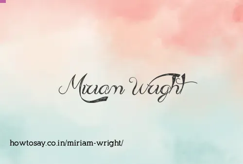 Miriam Wright