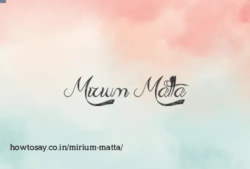 Mirium Matta