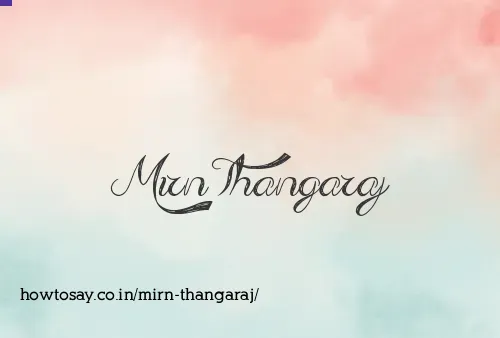 Mirn Thangaraj