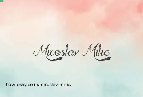 Miroslav Milic