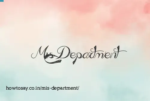 Mis Department
