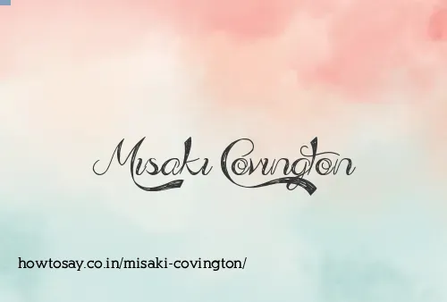 Misaki Covington