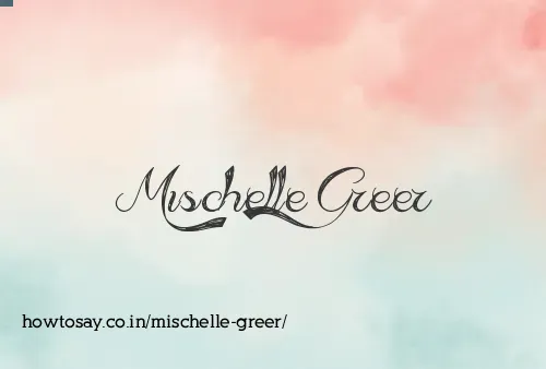 Mischelle Greer