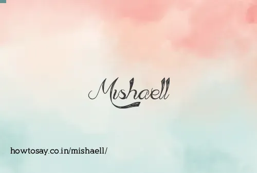 Mishaell